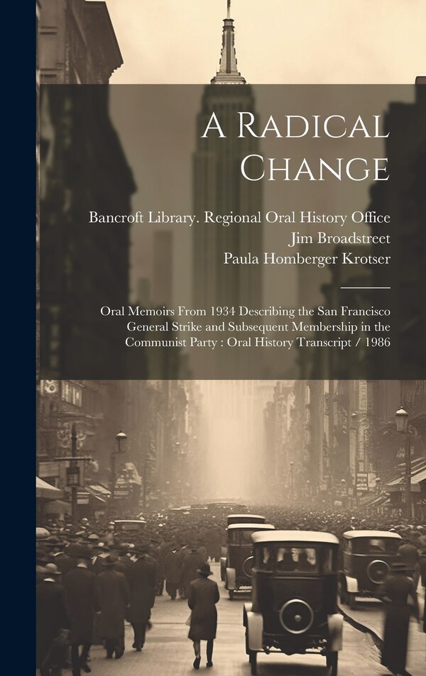 A Radical Change by Paula Homberger Krotser, Hardcover | Indigo Chapters