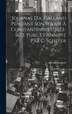 Journal D'a. Galland Pendant Son Séjour À Constantinople 1672-1673 Publ. Et Annoté Par C. Schefer by Antoine Galland, Hardcover | Indigo Chapters