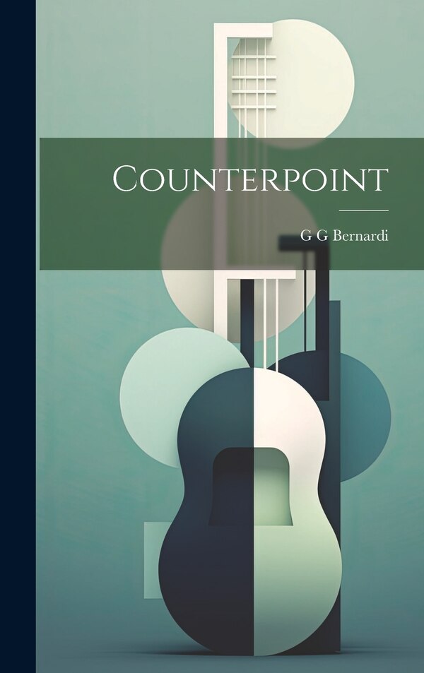 Counterpoint by G G Bernardi, Hardcover | Indigo Chapters
