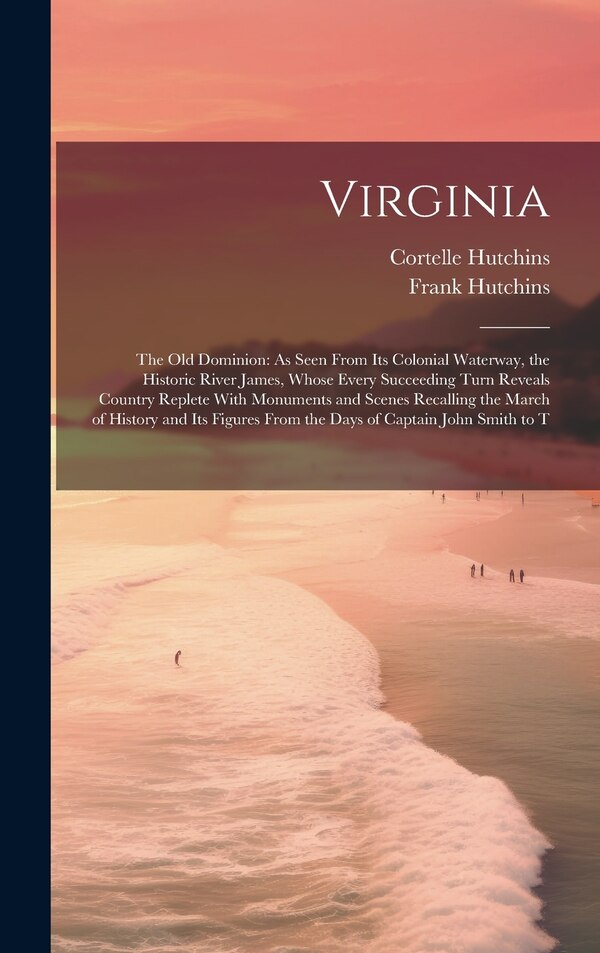 Virginia by Frank Hutchins, Hardcover | Indigo Chapters