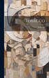 Tobacco by N [from old catalog] Bruette, Hardcover | Indigo Chapters