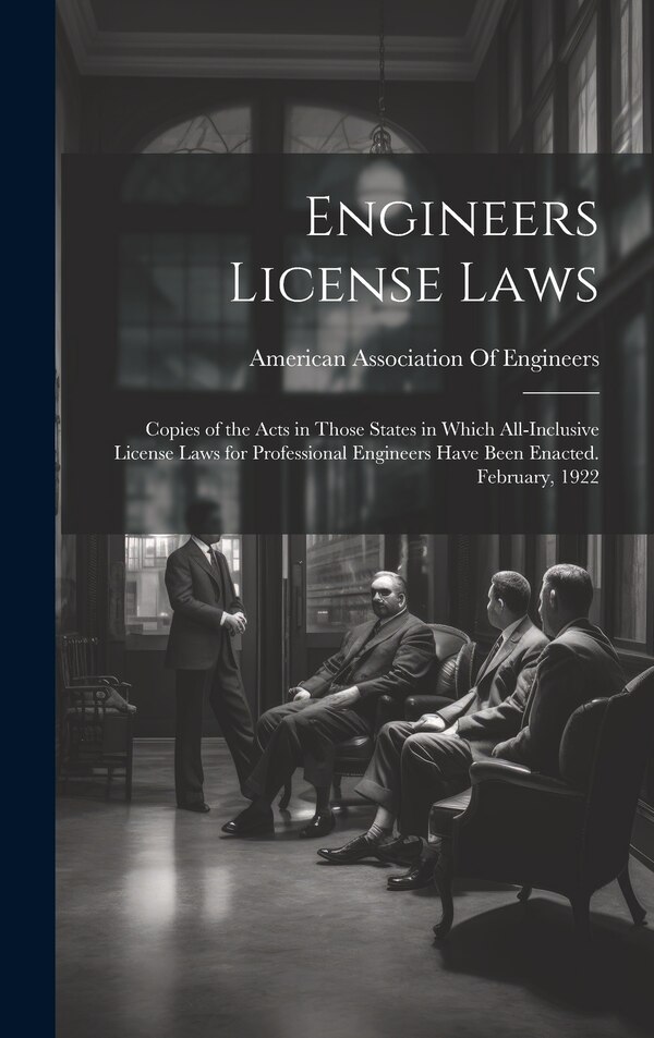 Engineers License Laws by American Association Of Engineers, Hardcover | Indigo Chapters