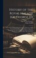 History of the Royal Malady [Of George Iii] by Philip Withers, Hardcover | Indigo Chapters