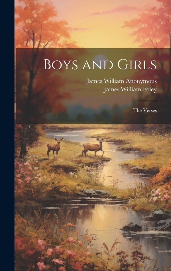 Boys and Girls by Anonymous, Hardcover | Indigo Chapters