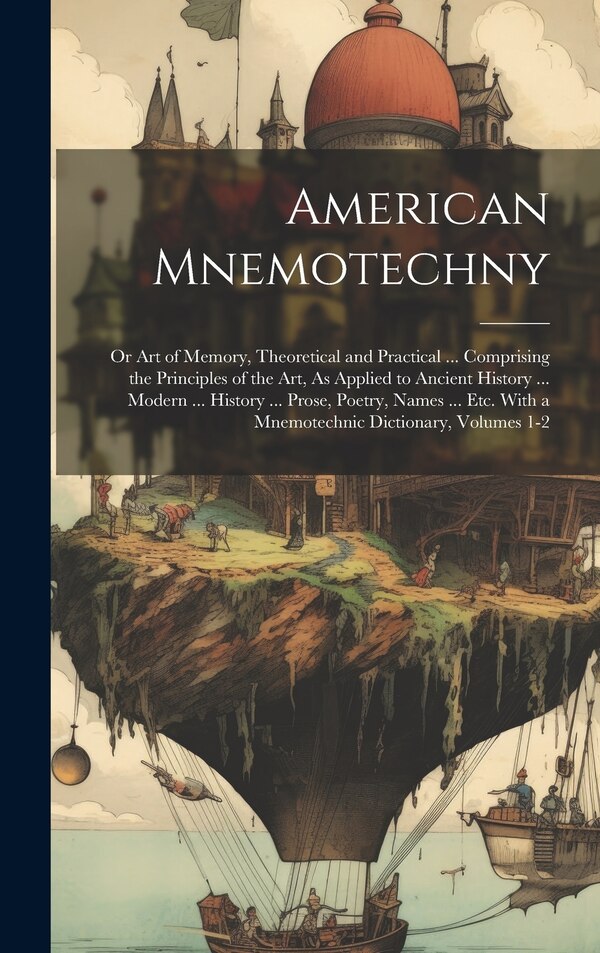 American Mnemotechny by Anonymous, Hardcover | Indigo Chapters