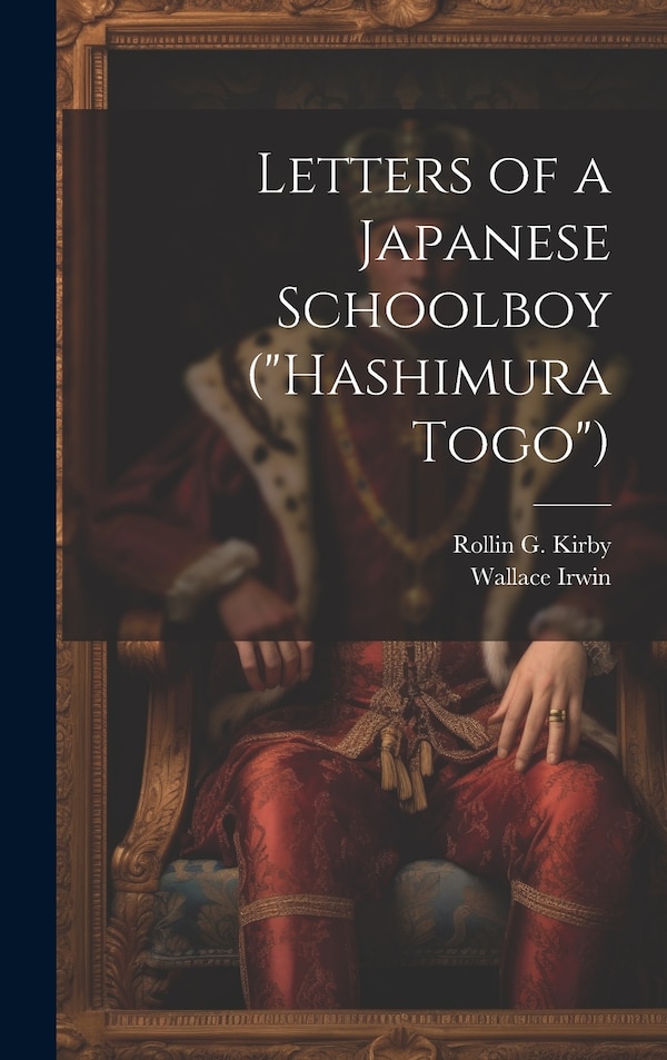 Hashimura Togo by Wallace Irwin, Hardcover | Indigo Chapters