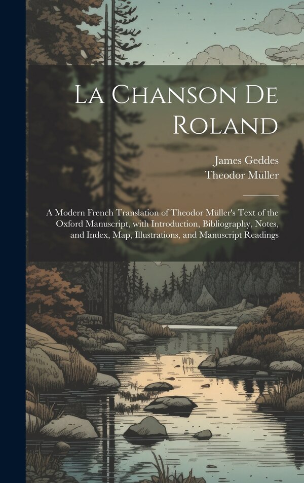 La Chanson De Roland by Theodor Müller, Hardcover | Indigo Chapters