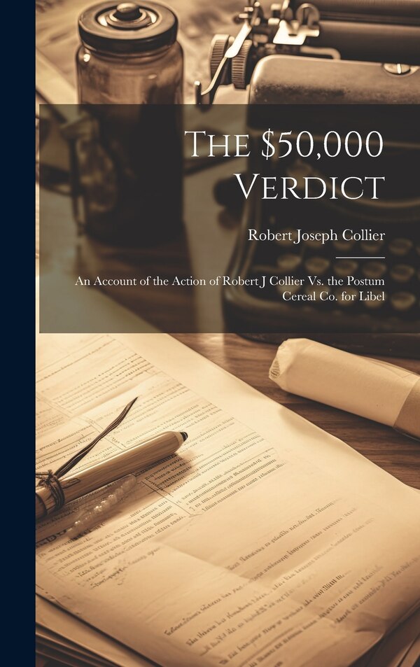 The 50 000 Verdict by Robert Joseph Collier, Hardcover | Indigo Chapters