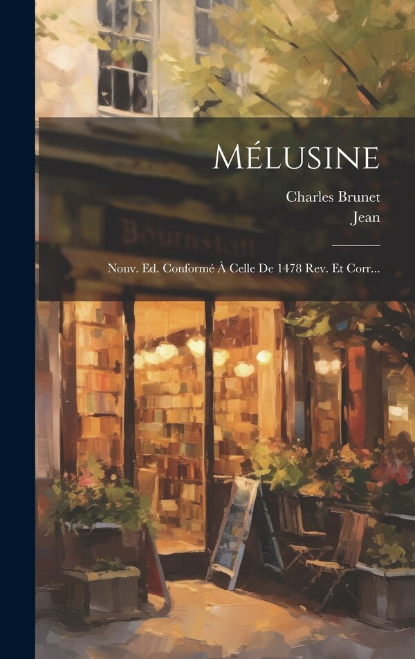 Mélusine by Jean D'arras, Hardcover | Indigo Chapters