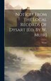 Notices From The Local Records Of Dysart [ed. By W. Muir], Hardcover | Indigo Chapters