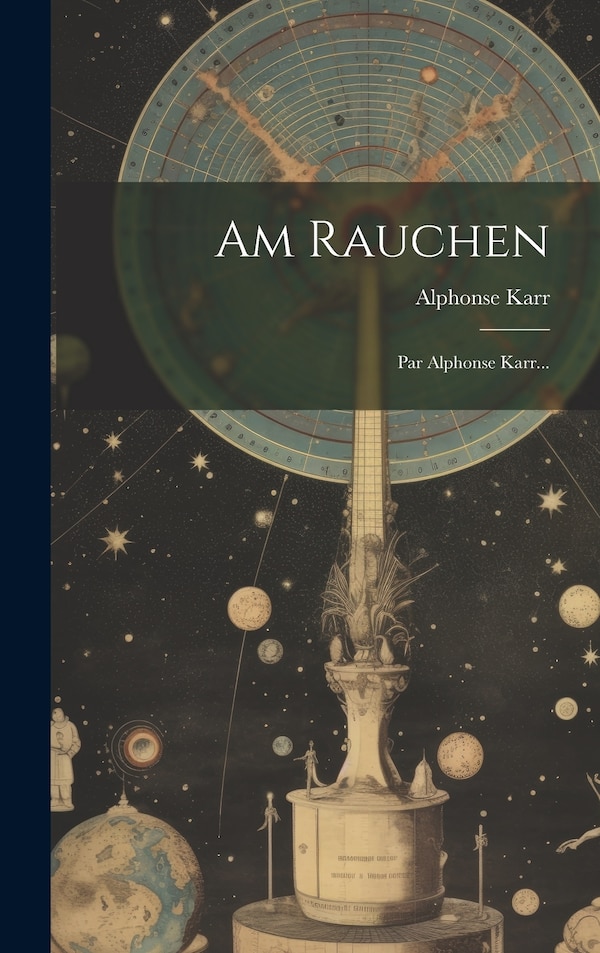 Am Rauchen by Alphonse Karr, Hardcover | Indigo Chapters
