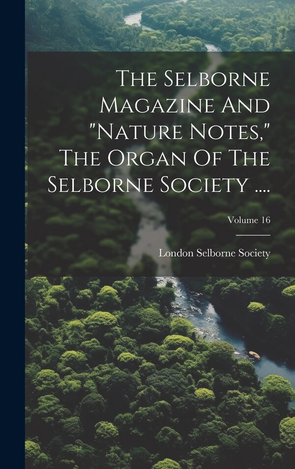 nature Notes by Selborne Society London, Hardcover | Indigo Chapters