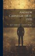 Andrew Carnegie (1835-1919) by Ian C Enlightened Entrepren Bradley, Hardcover | Indigo Chapters