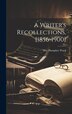 A Writer's Recollections [1856-1900] by Humphry Ward, Hardcover | Indigo Chapters