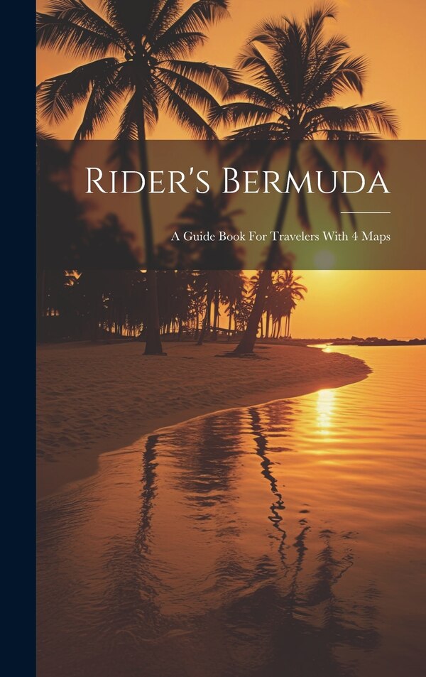 Rider's Bermuda by Anonymous, Hardcover | Indigo Chapters