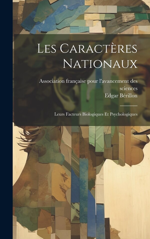 Les Caractères Nationaux by Bérillon Edgar 1859-1948, Hardcover | Indigo Chapters