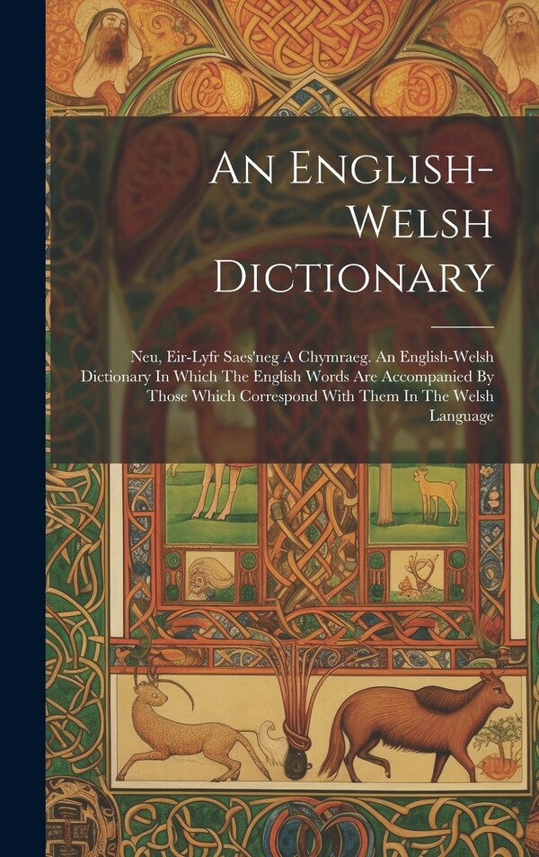 An English-welsh Dictionary by Anonymous, Hardcover | Indigo Chapters