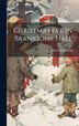 Christmas Eve In Branksome Hall by Ellen D] [From Old Catalog] [Quetting, Hardcover | Indigo Chapters
