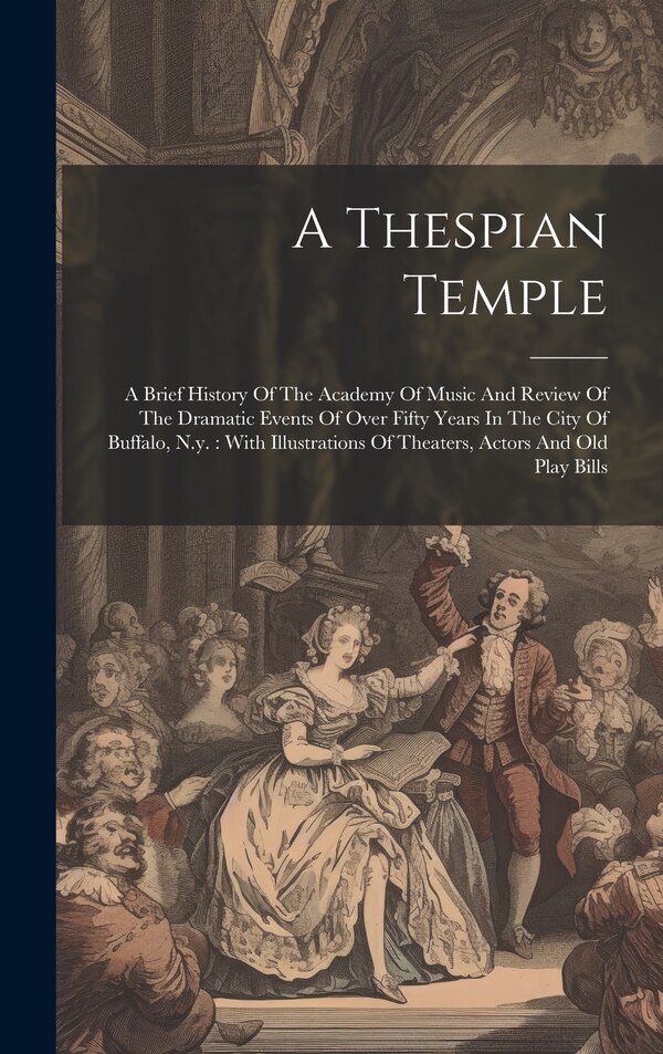 A Thespian Temple by Anonymous, Hardcover | Indigo Chapters