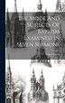 The Mode And Subjects Of Baptism Examined In Seven Sermons by Daniel [From Old Catalog] Merrill, Hardcover | Indigo Chapters