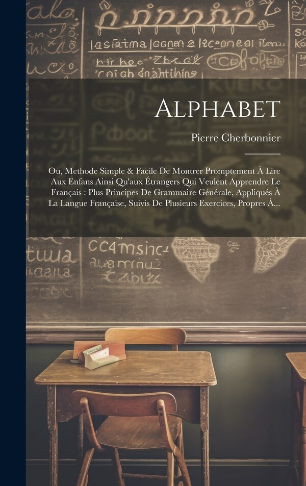 Alphabet by Pierre Cherbonnier, Hardcover | Indigo Chapters