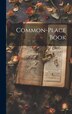 Common-Place Book by Anonymous Anonymous, Hardcover | Indigo Chapters