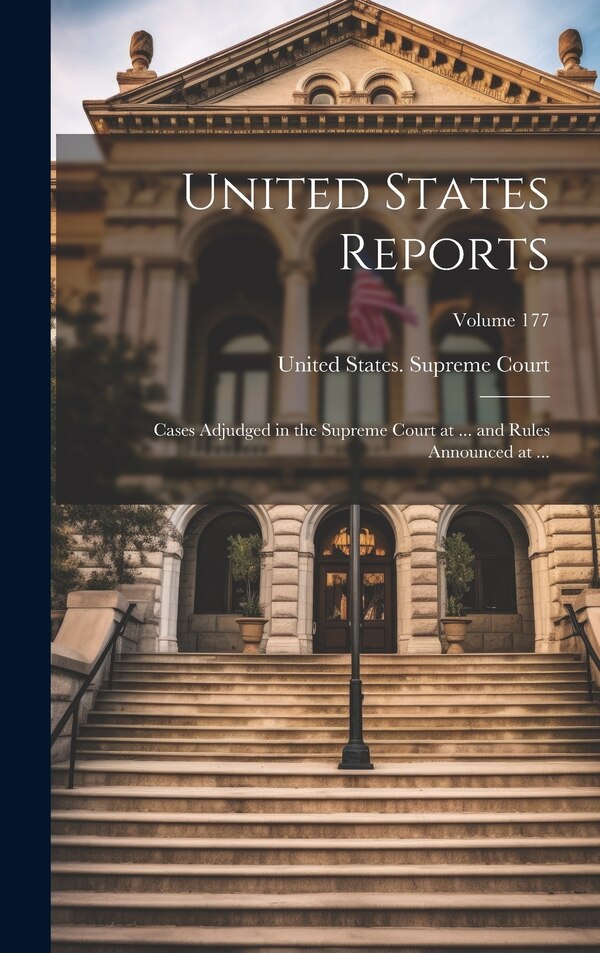 United States Reports by United States Supreme Court, Hardcover | Indigo Chapters