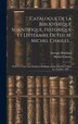 Catalogue De La Bibliothèque Scientifique Historique Et Littéraire De Feu M. Michel Chasles. by Georges Boulland, Hardcover | Indigo Chapters