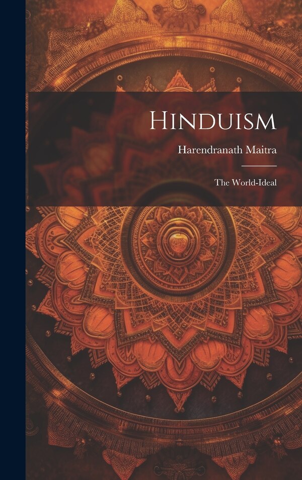 Hinduism by Harendranath Maitra, Hardcover | Indigo Chapters