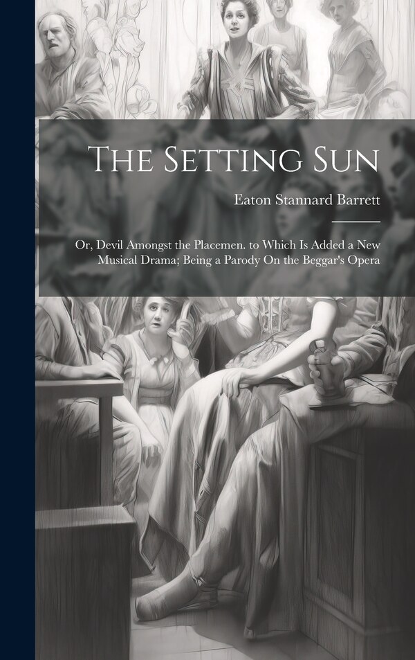 The Setting Sun by Eaton Stannard Barrett, Hardcover | Indigo Chapters