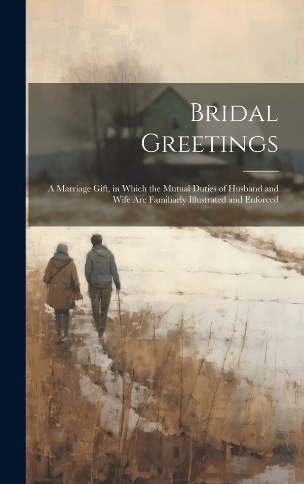 Bridal Greetings by Anonymous, Hardcover | Indigo Chapters