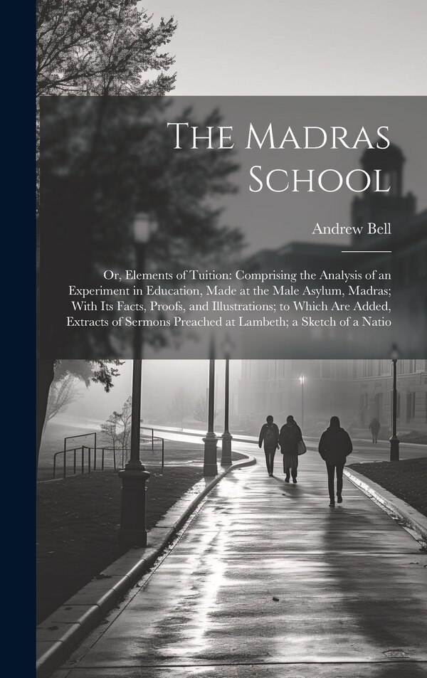 The Madras School by Andrew Bell, Hardcover | Indigo Chapters