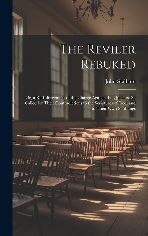 The Reviler Rebuked by John Stalham, Hardcover | Indigo Chapters