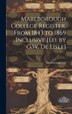 Marlborough College Register From 1843 to 1869 Inclusive [Ed. by G.W. De Lisle], Hardcover | Indigo Chapters