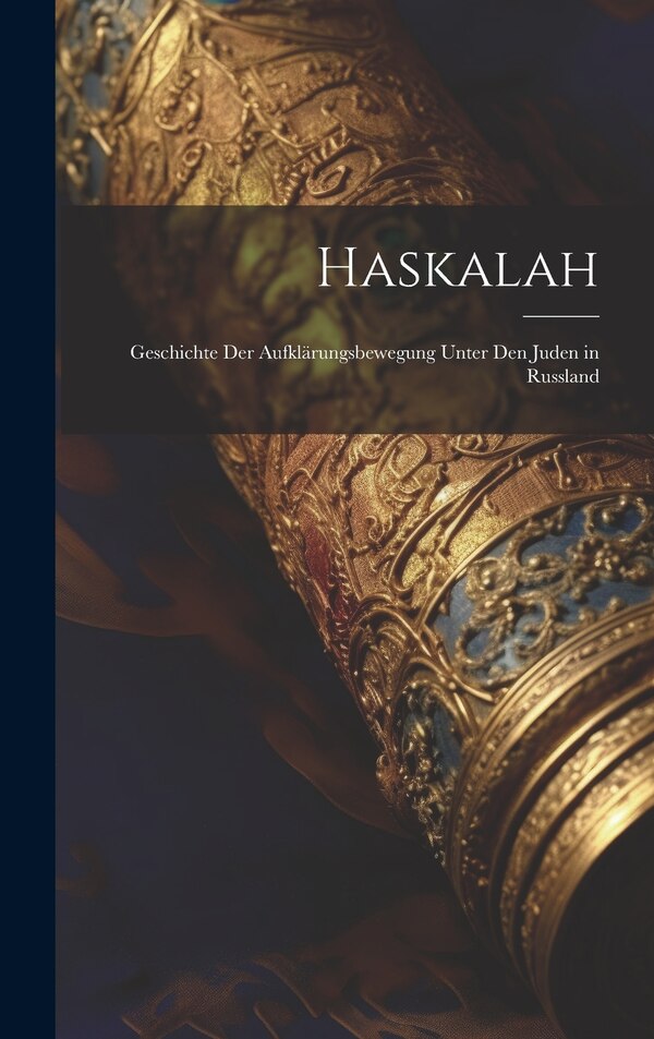 Haskalah by Anonymous, Hardcover | Indigo Chapters