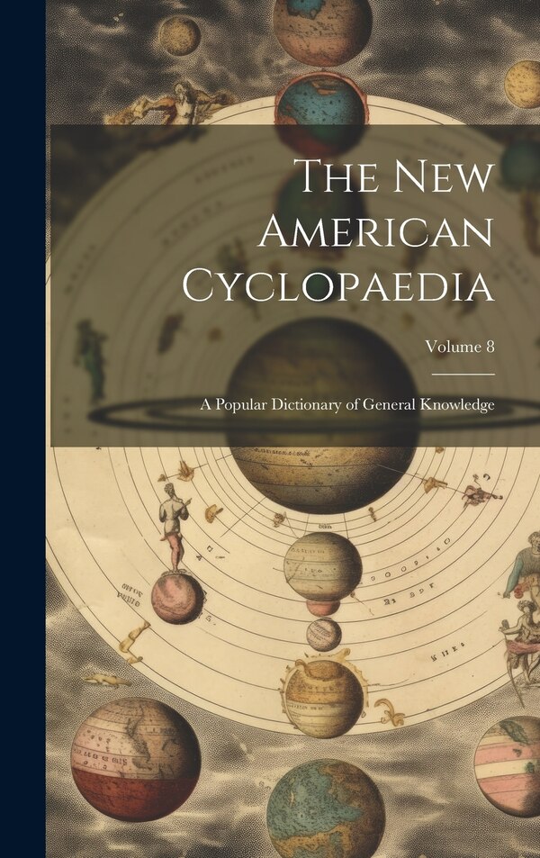 The New American Cyclopaedia by Anonymous