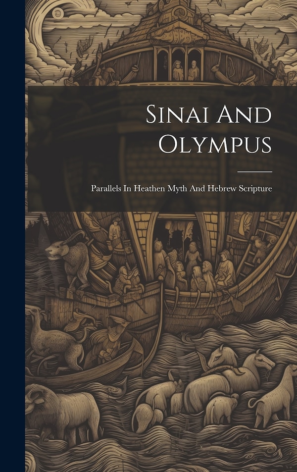 Sinai And Olympus by Anonymous, Hardcover | Indigo Chapters