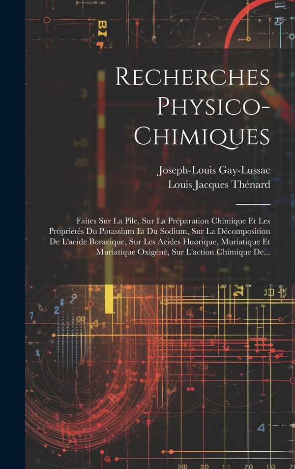Recherches Physico-chimiques by Joseph-louis Gay-lussac, Hardcover | Indigo Chapters