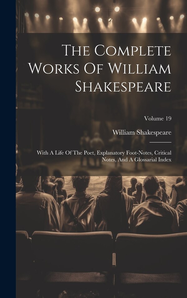 The Complete Works Of William Shakespeare, Hardcover | Indigo Chapters