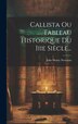 Callista Ou Tableau Historique Du Iiie Siècle. by John Henry Newman, Hardcover | Indigo Chapters