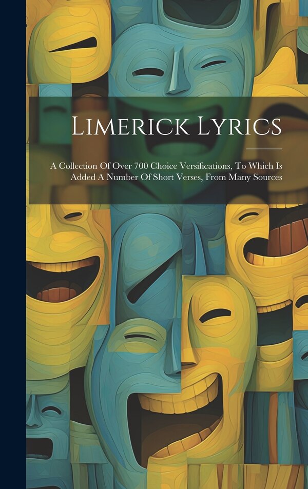 Limerick Lyrics by Anonymous, Hardcover | Indigo Chapters