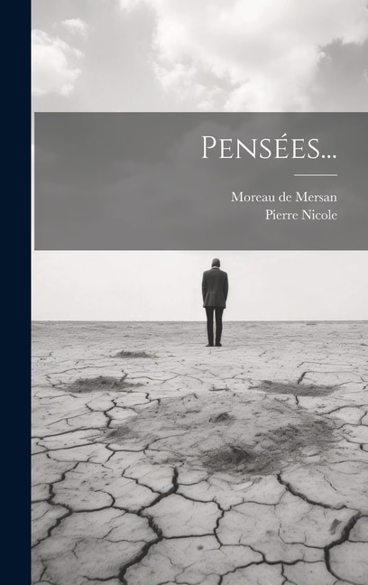 Pensées. by Pierre Nicole, Hardcover | Indigo Chapters