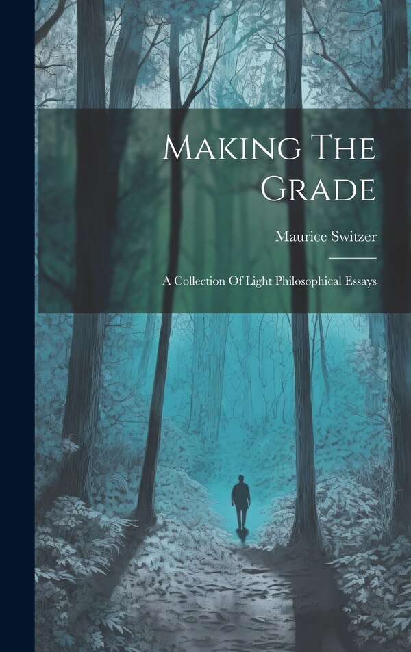 Making The Grade by Maurice Switzer, Hardcover | Indigo Chapters