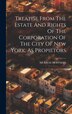 Treatise From The Estate And Rights Of The Corporation Of The City Of New York As Propietors by Murray Hoffman, Hardcover | Indigo Chapters