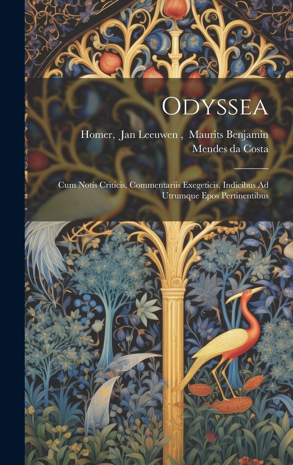 Odyssea by Jan Leeuwen Maurits Benjamin Homer, Hardcover | Indigo Chapters