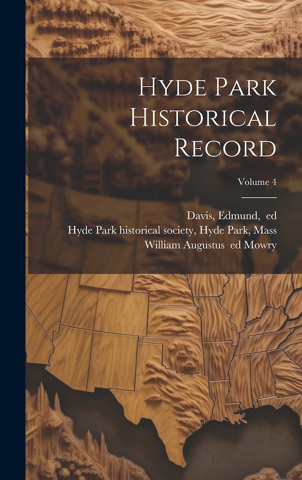 Hyde Park Historical Record; Volume 4 by Hyde Pa Hyde Park Historical Society, Hardcover | Indigo Chapters