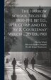 The Harrow School Register 1800-1911. 1st Ed. 1894 Comp. and Ed. by R. Courtenay Welch by Pleydell Keppel Stephenson, Hardcover | Indigo Chapters