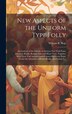 New Aspects of the Uniform Type Folly by William B (William Bell) 1839 Wait, Hardcover | Indigo Chapters