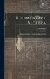 Rudimentary Algebra [microform] by B (Boswell) Hensman, Hardcover | Indigo Chapters