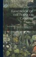 Handbook of the Ferns of Canada [microform] by John Paxton, Hardcover | Indigo Chapters